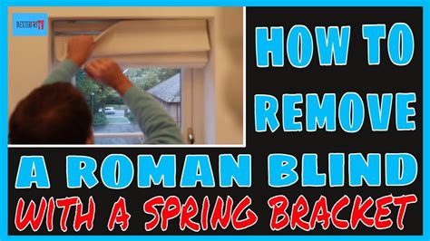 how to remove roman blinds with hidden brackets